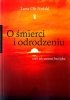 O śmierci i odrodzeniu